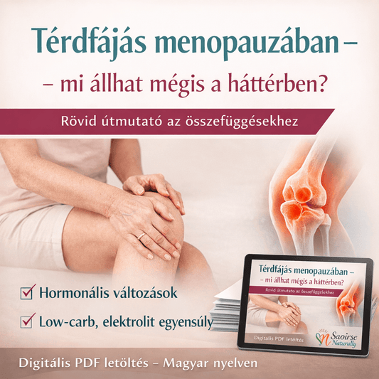 Ami működött eddig, most már nem? — (térd) izületek menopauzában