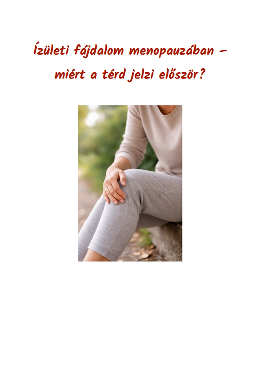 Joint Pain in Menopause (Why the Knee Is Often First) 🇬🇧 🇭🇺