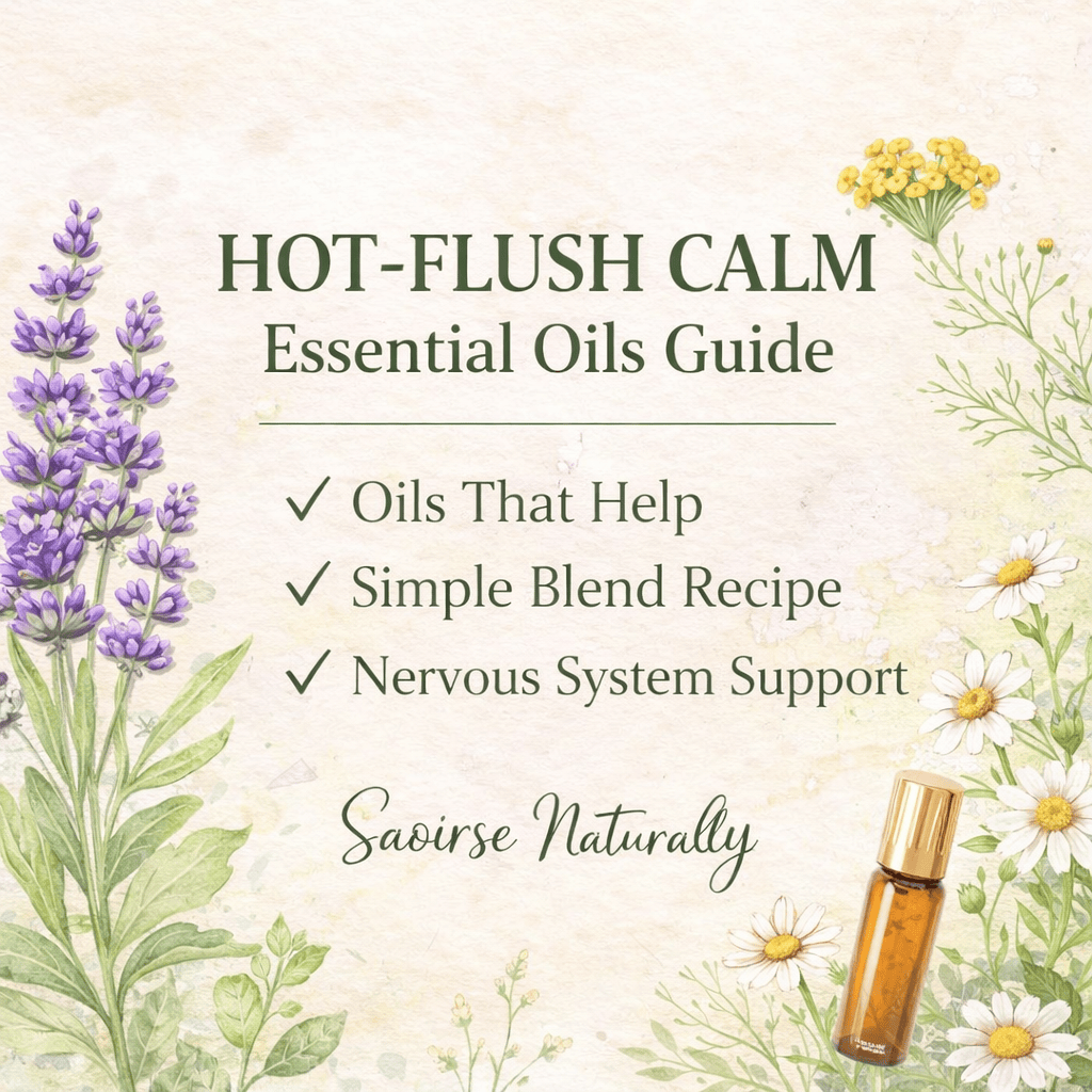 Hot Flush Calming Essential Oils - Short Guide With Recipe Inside